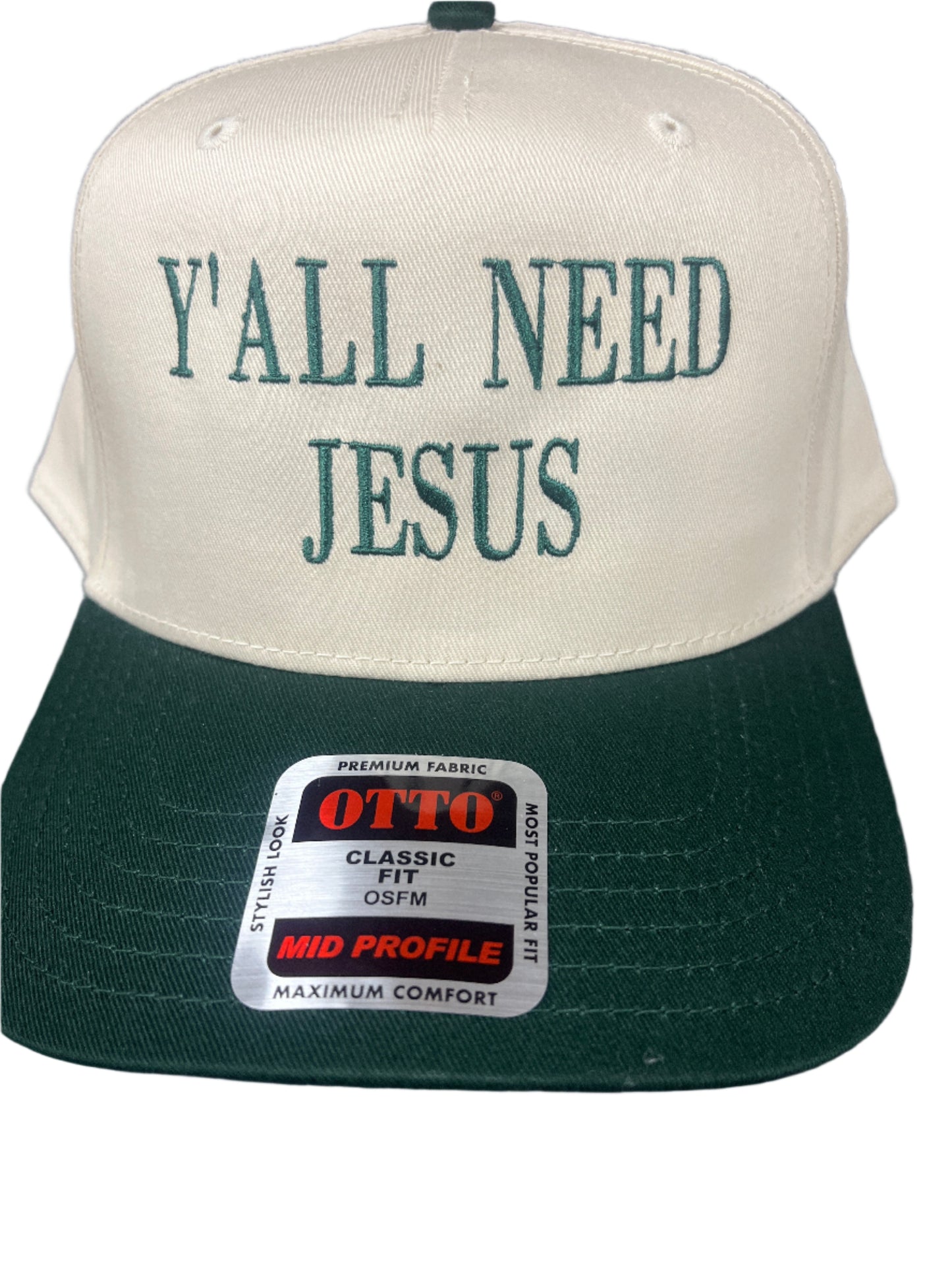 IVORY/GREEN HAT - Y'ALL NEED JESUS