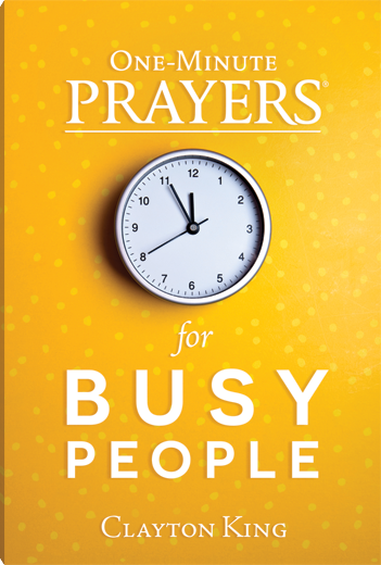 ONE MINUTE PRAYERS FOR BUSY PEOPLE