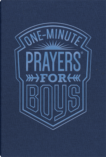 ONE MINUTE PRAYERS FOR BOYS