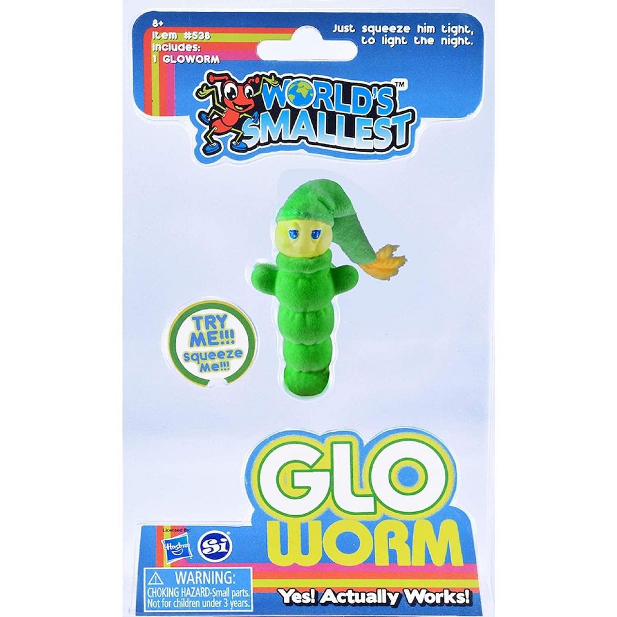 WORLD'S SMALLEST GLO WORM