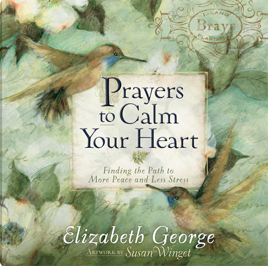 PRAYERS TO CALM YOUR HEART