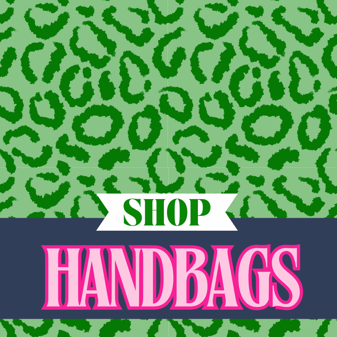 HANDBAGS