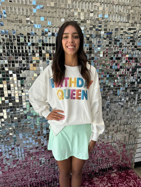 BIRTHDAY QUEEN White Sweatshirt