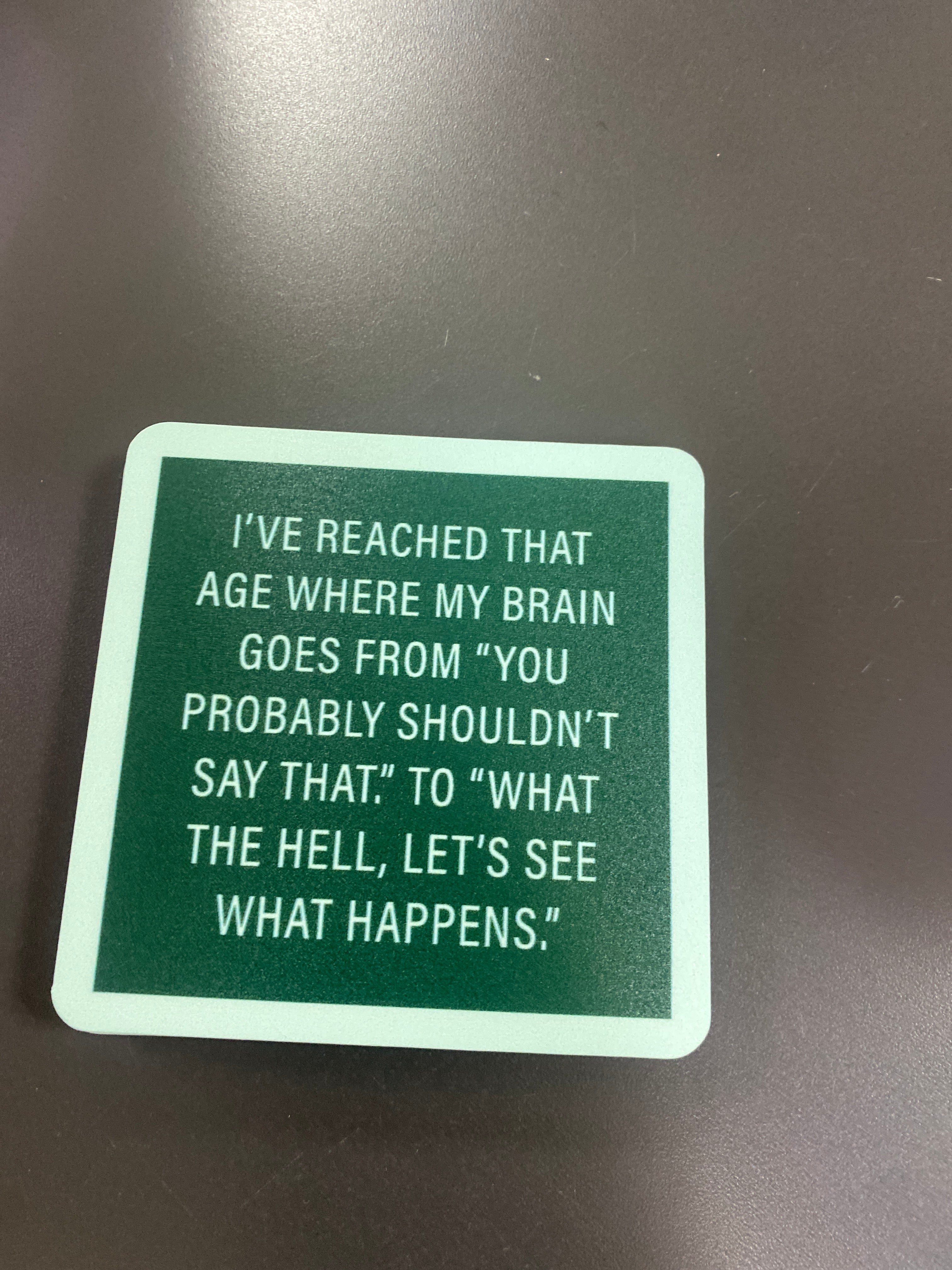 COASTER - SHOULDN'T SAY THAT