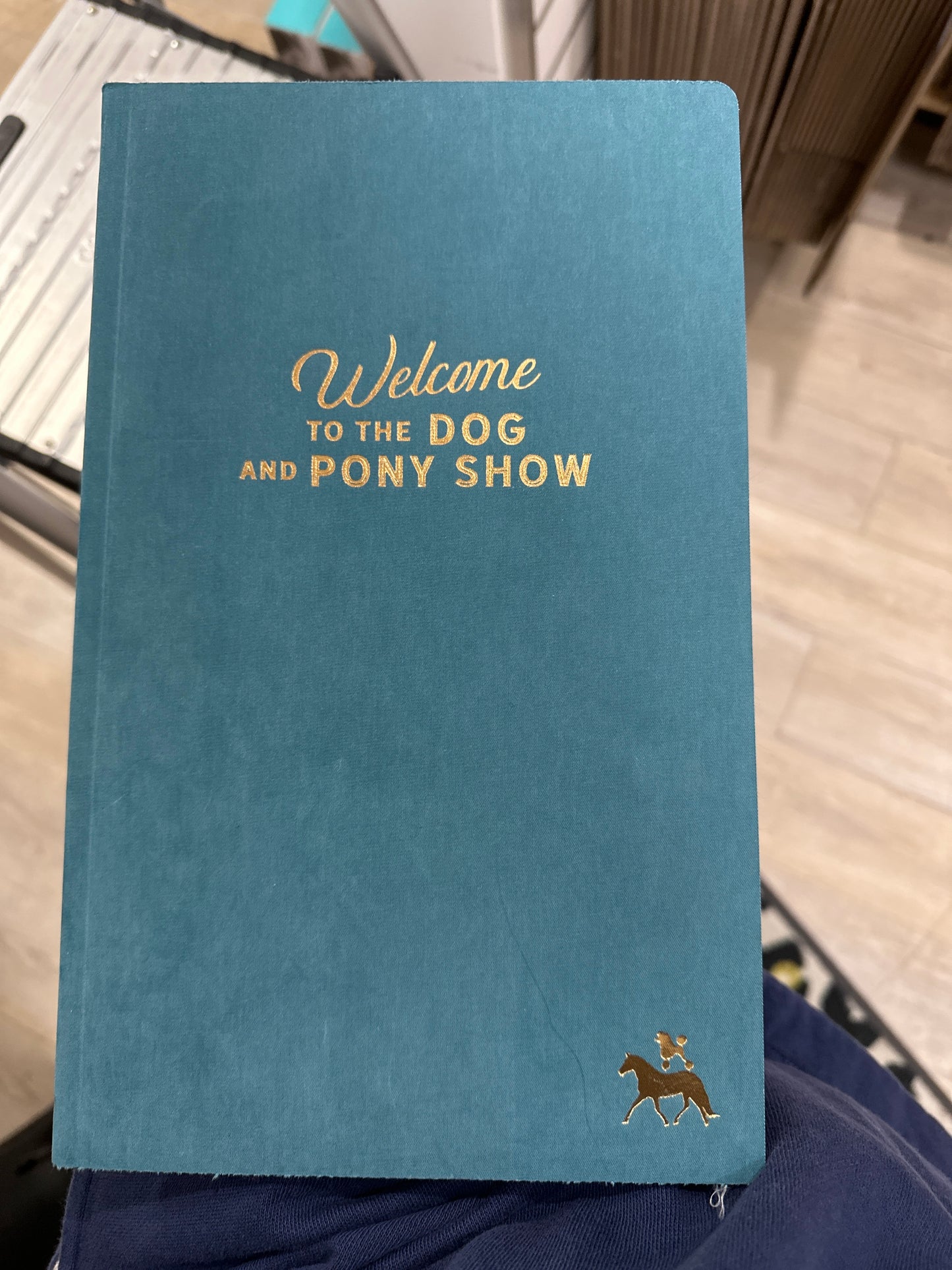 TEAL "DOG & PONY SHOW" HARDCOVER