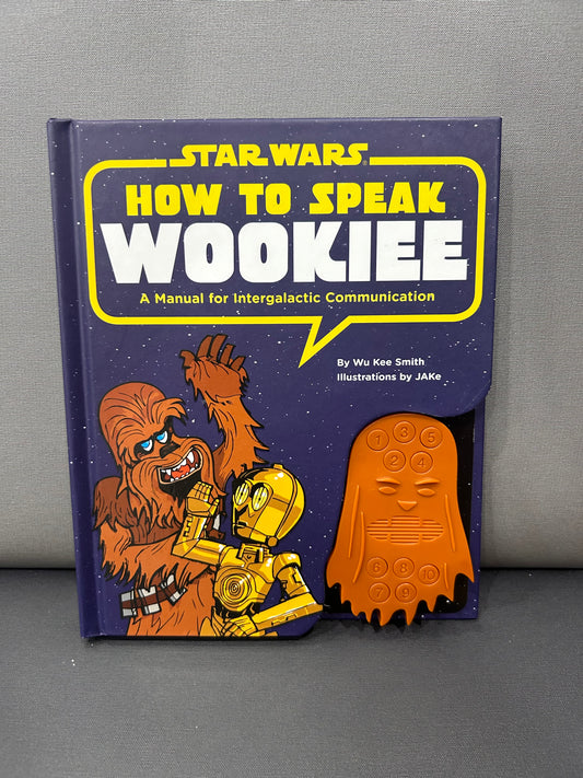 STAR WARS - HOW TO SPEAK WOOKIE