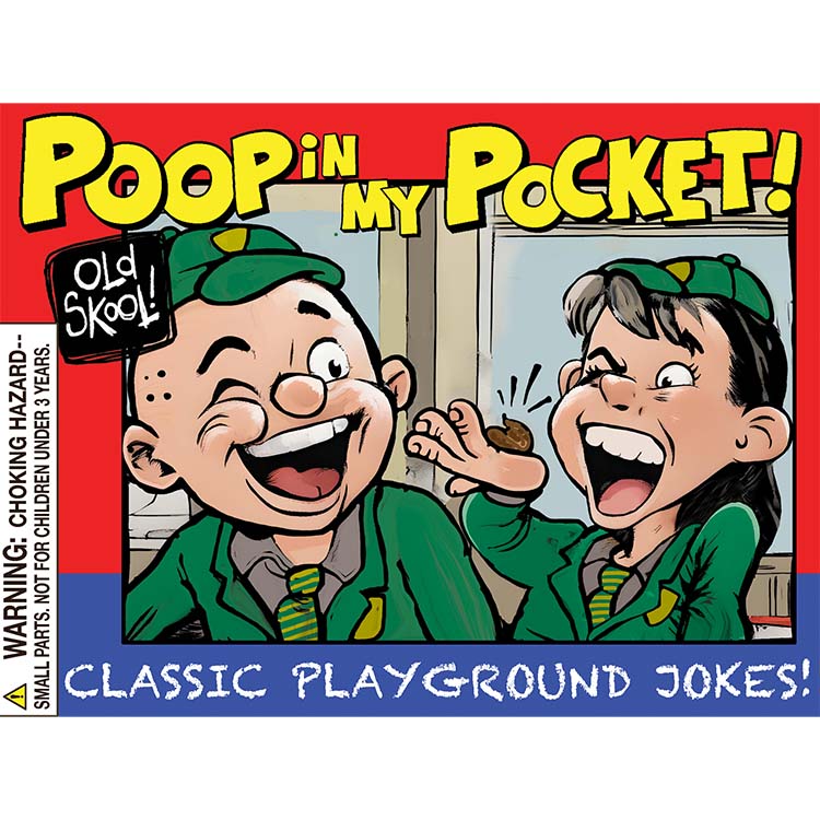 POOP IN MY POCKET