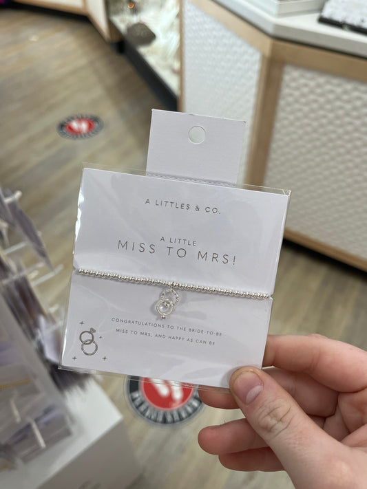 A LITTLE BRACELET - MISS TO MRS