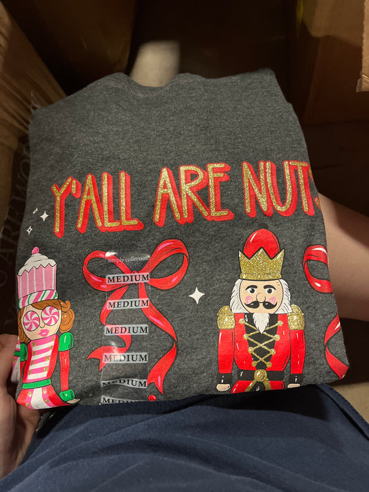 Y’all are Nuts Long Sleeve