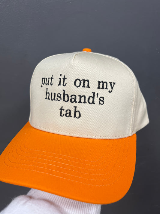 IVORY/ORANGE "PUT IT ON MY HUSBAND'S TAB" HAT
