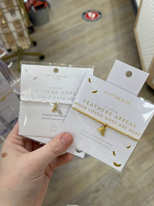 A LITTLE BRACELET - FEATHERS APPEAR WHEN LOVED ONE