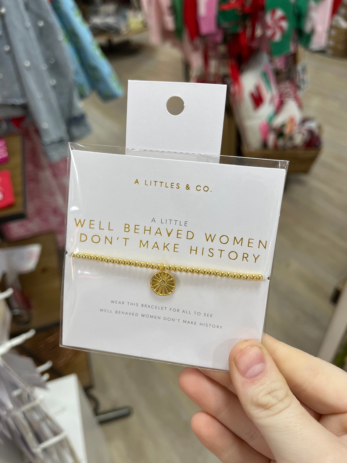 A LITTLE BRACELET - WELL BEHAVED WOMEN DONT MAKE H