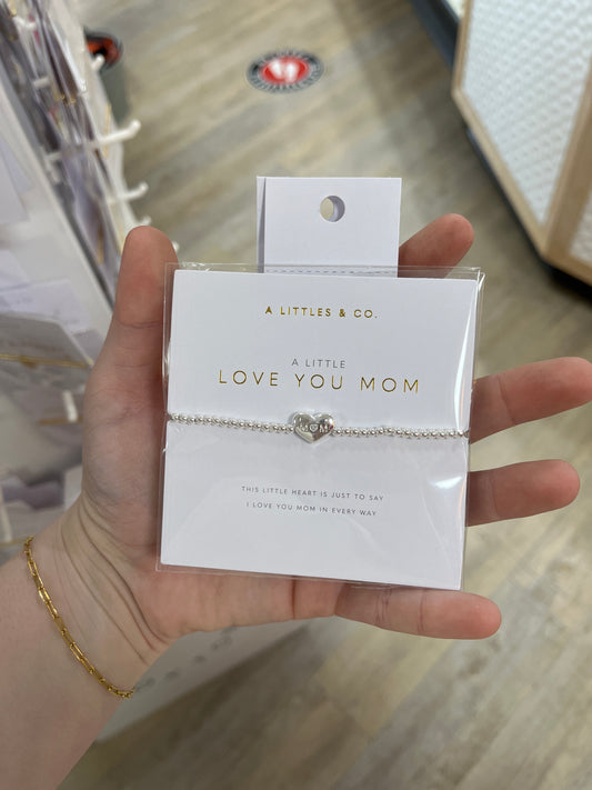 A LITTLE BRACELET - LOVE YOU MOM