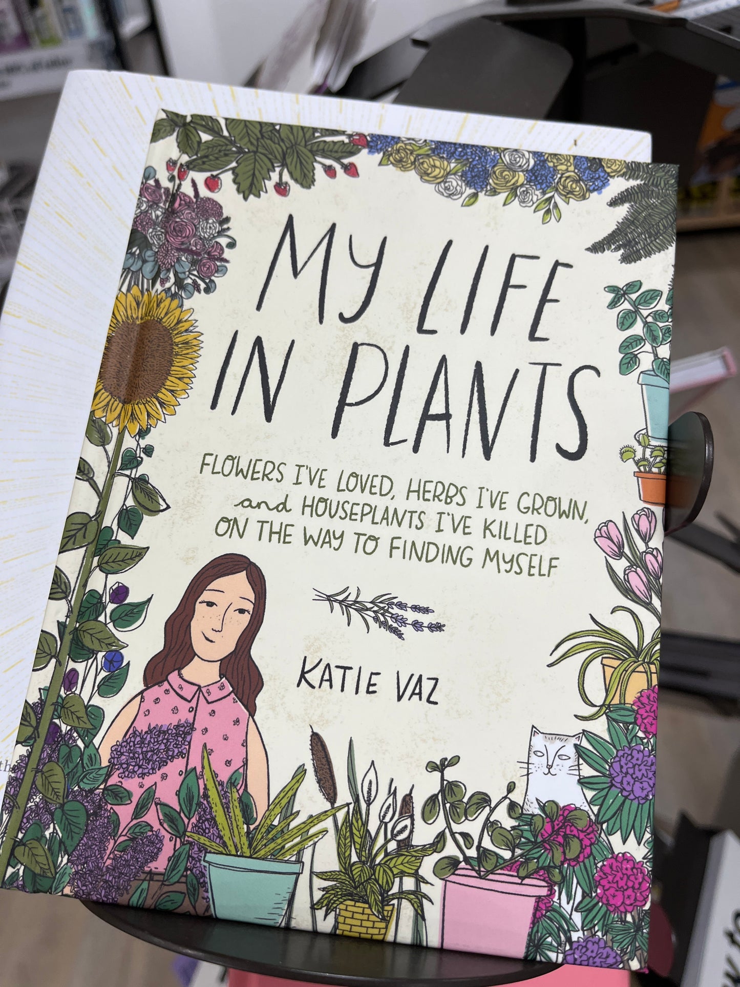MY LIFE IN PLANTS