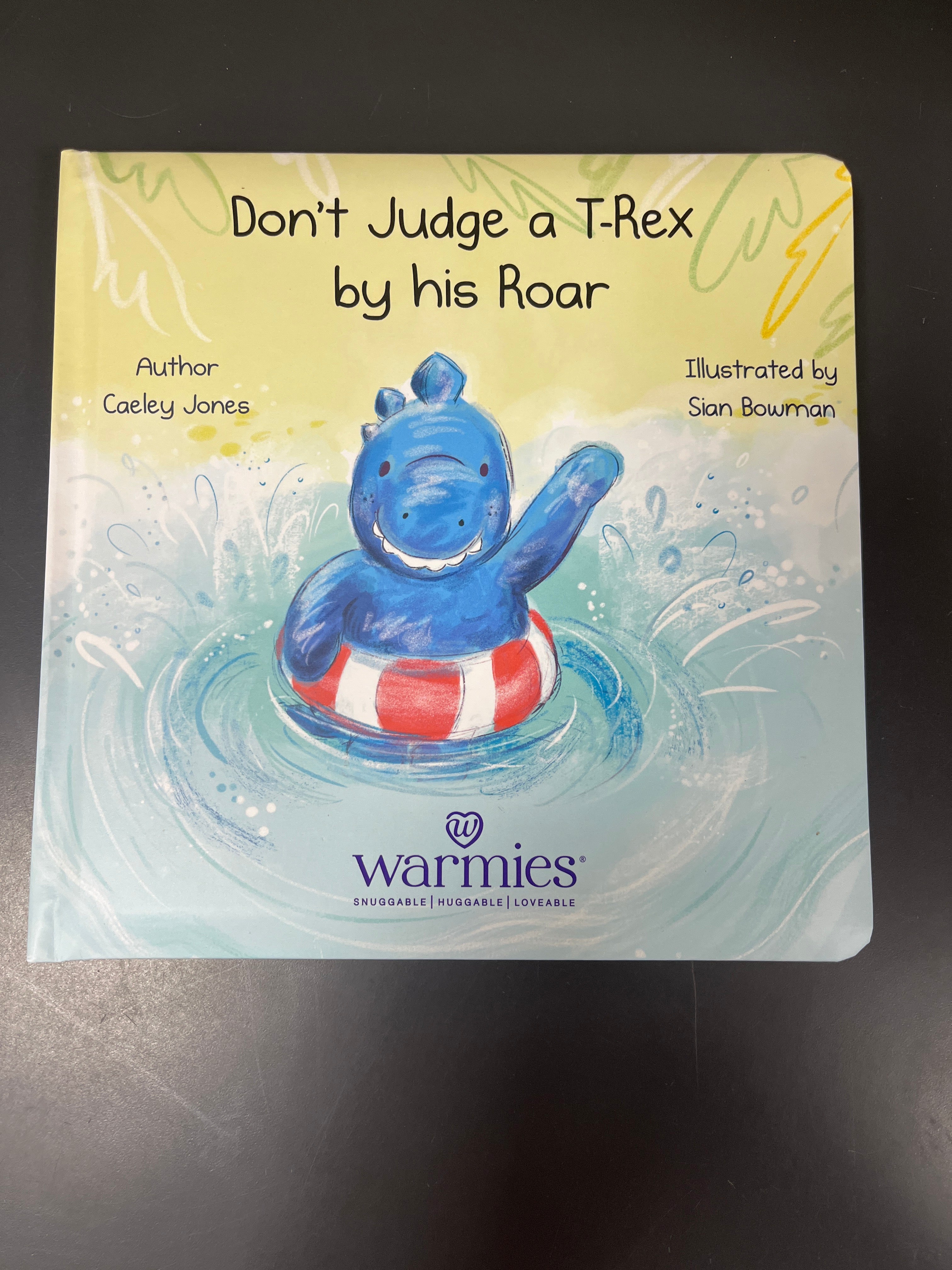 WARMIES BOOK - DON'T JUDGE A T-REX BY HIS ROAR