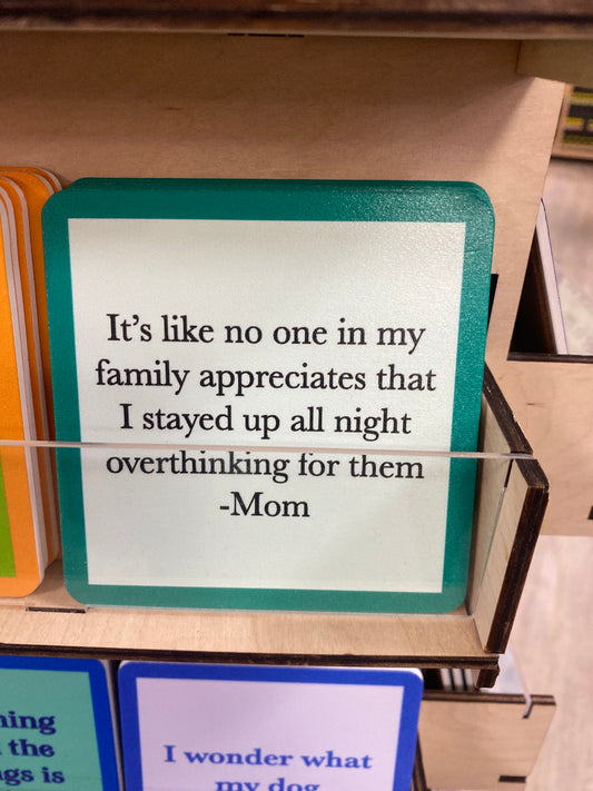 COASTER - OVERTHINK MOM