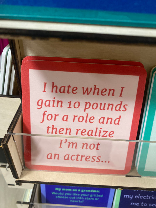 COASTER - I GAIN 10 POUNDS