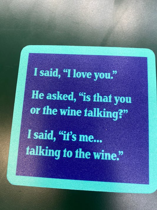 COASTER - TALKING TO WINE