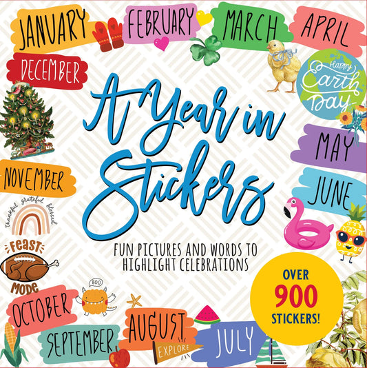 A YEAR IN STICKERS