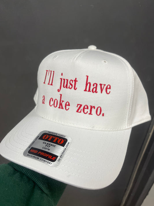 WHITE - I'LL JUST HAVE A COKE ZERO