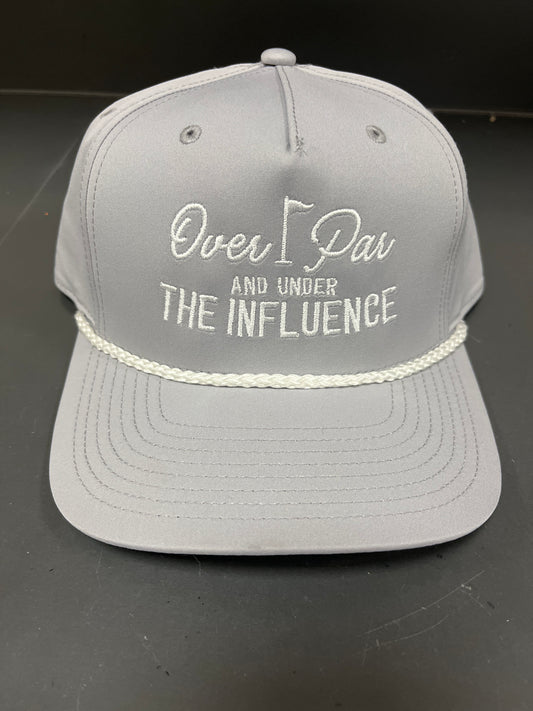 GRAY OVER PAR AND UNDER THE INFLUENCE WHITE ROPE HAT