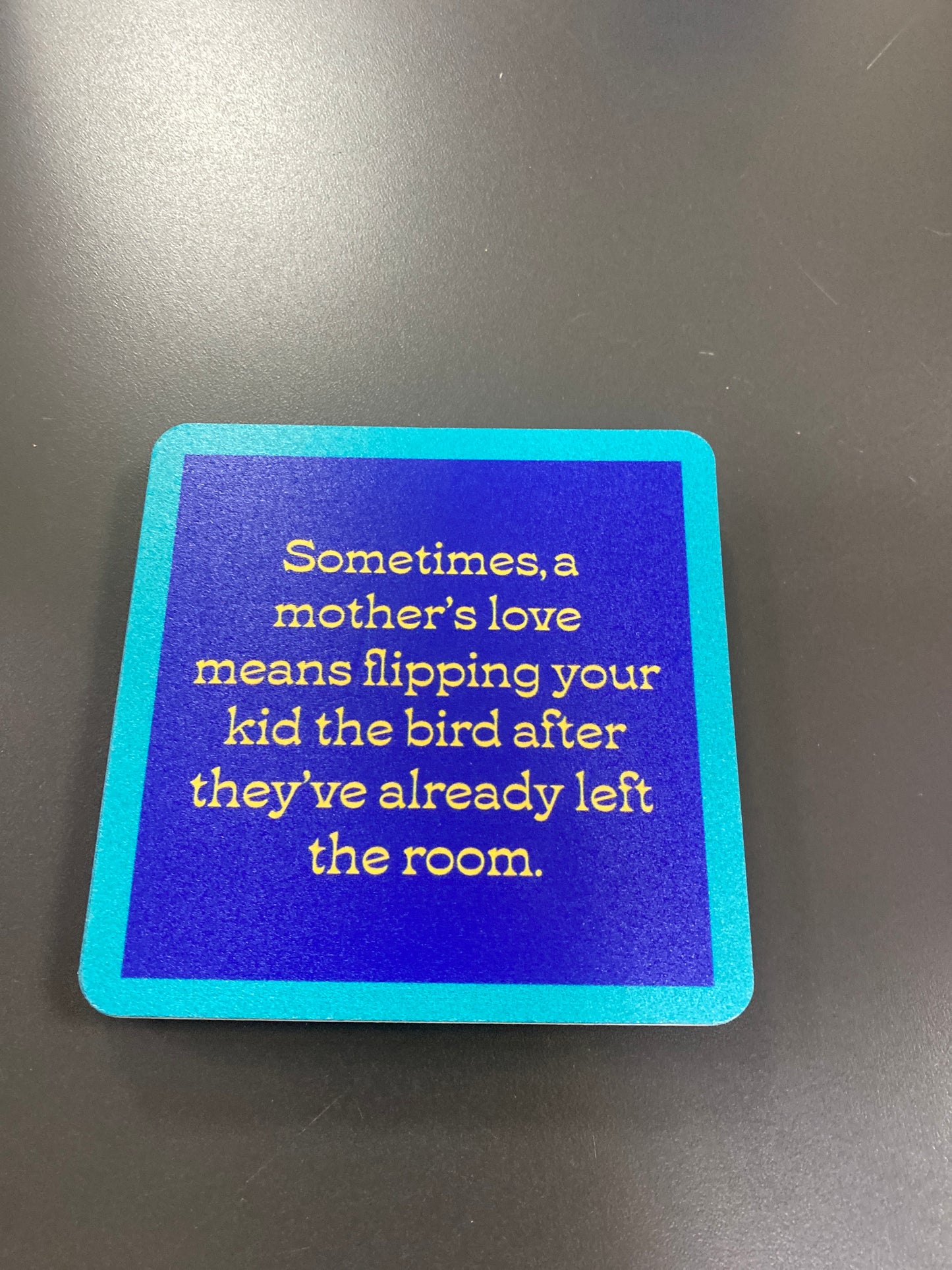 COASTER - MOTHERS LOVE
