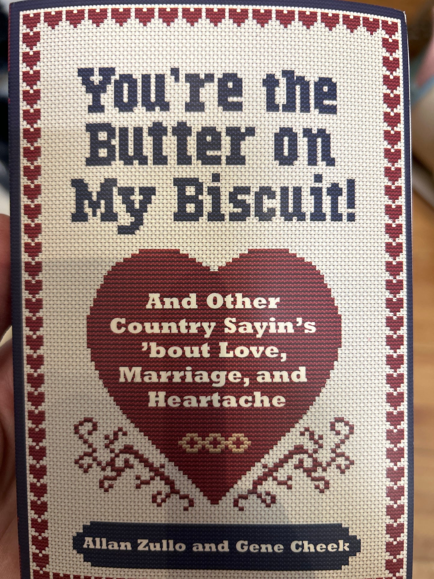 YOU'RE THE BUTTER ON MY BISCUIT