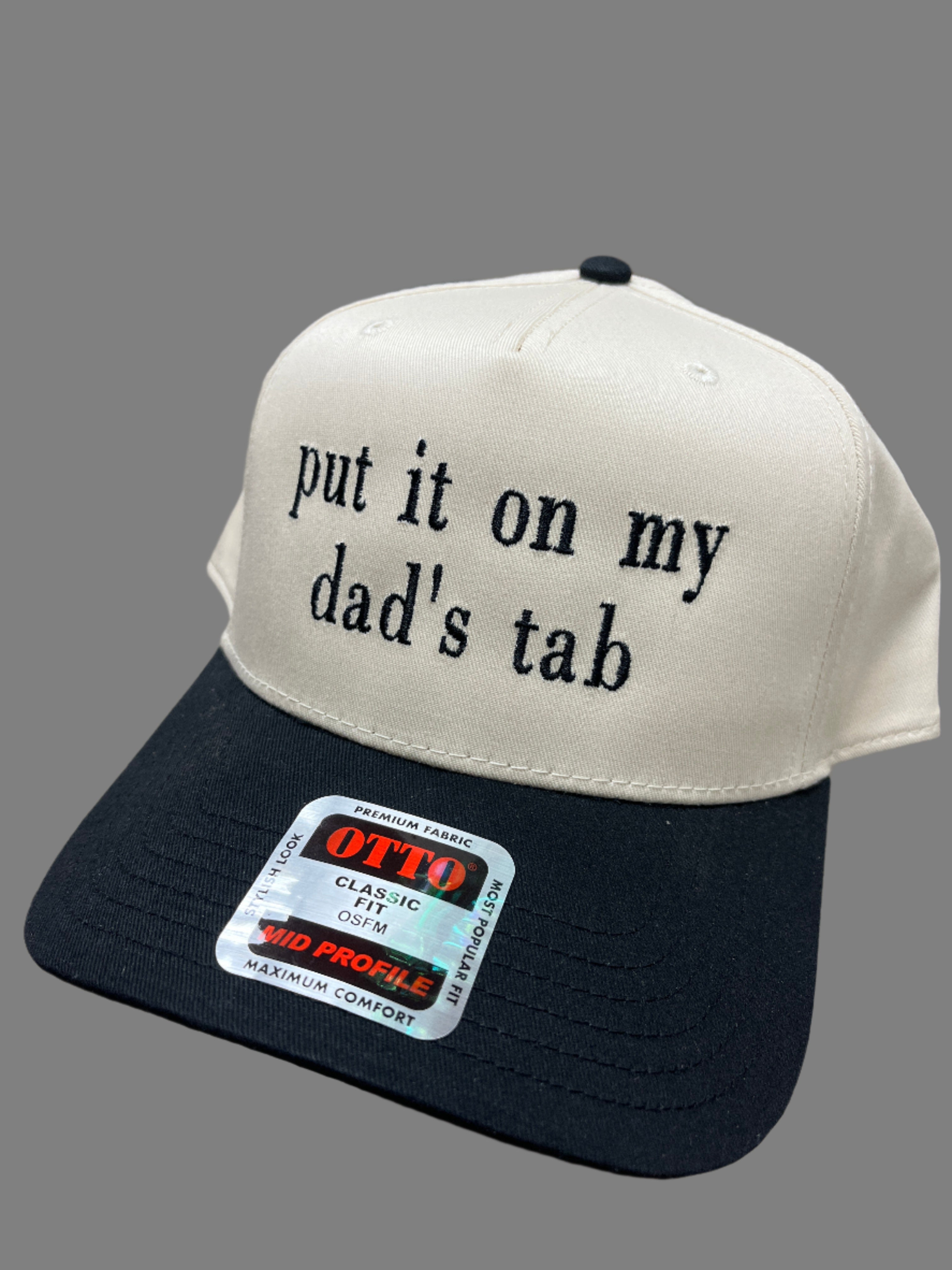 IVORY/BLACK HAT - PUT IT ON MY DAD'S TAB