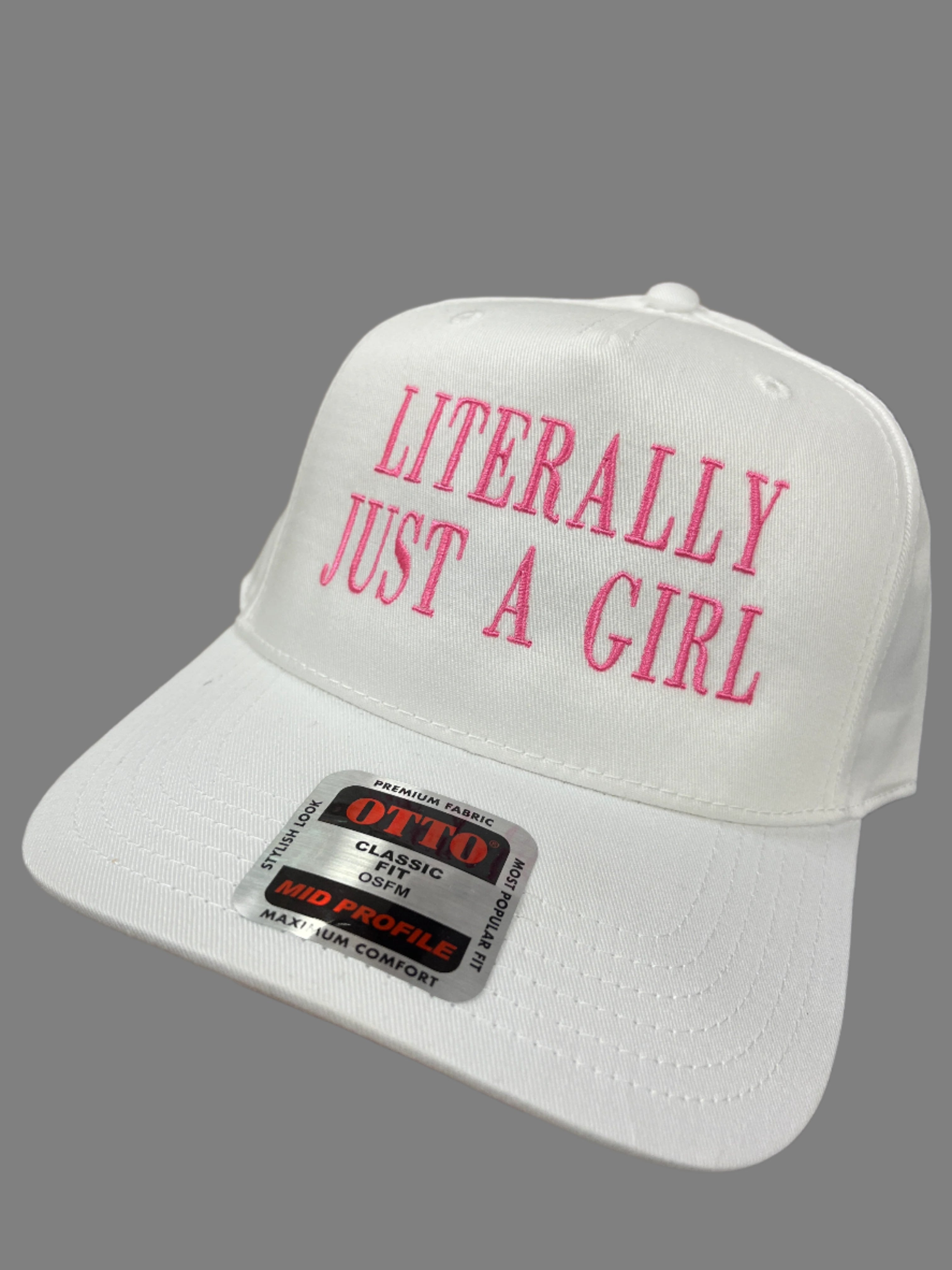 WHITE HAT - PINK LITERALLY JUST A GIRL