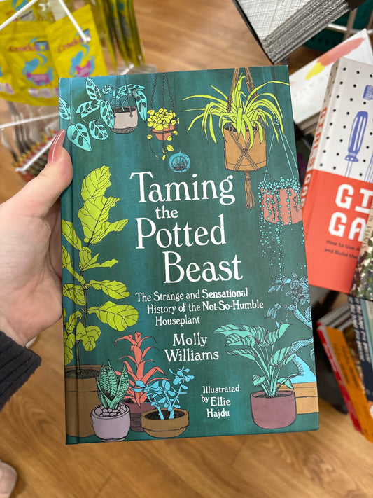 TAMING THE POTTED BEAST BOOK