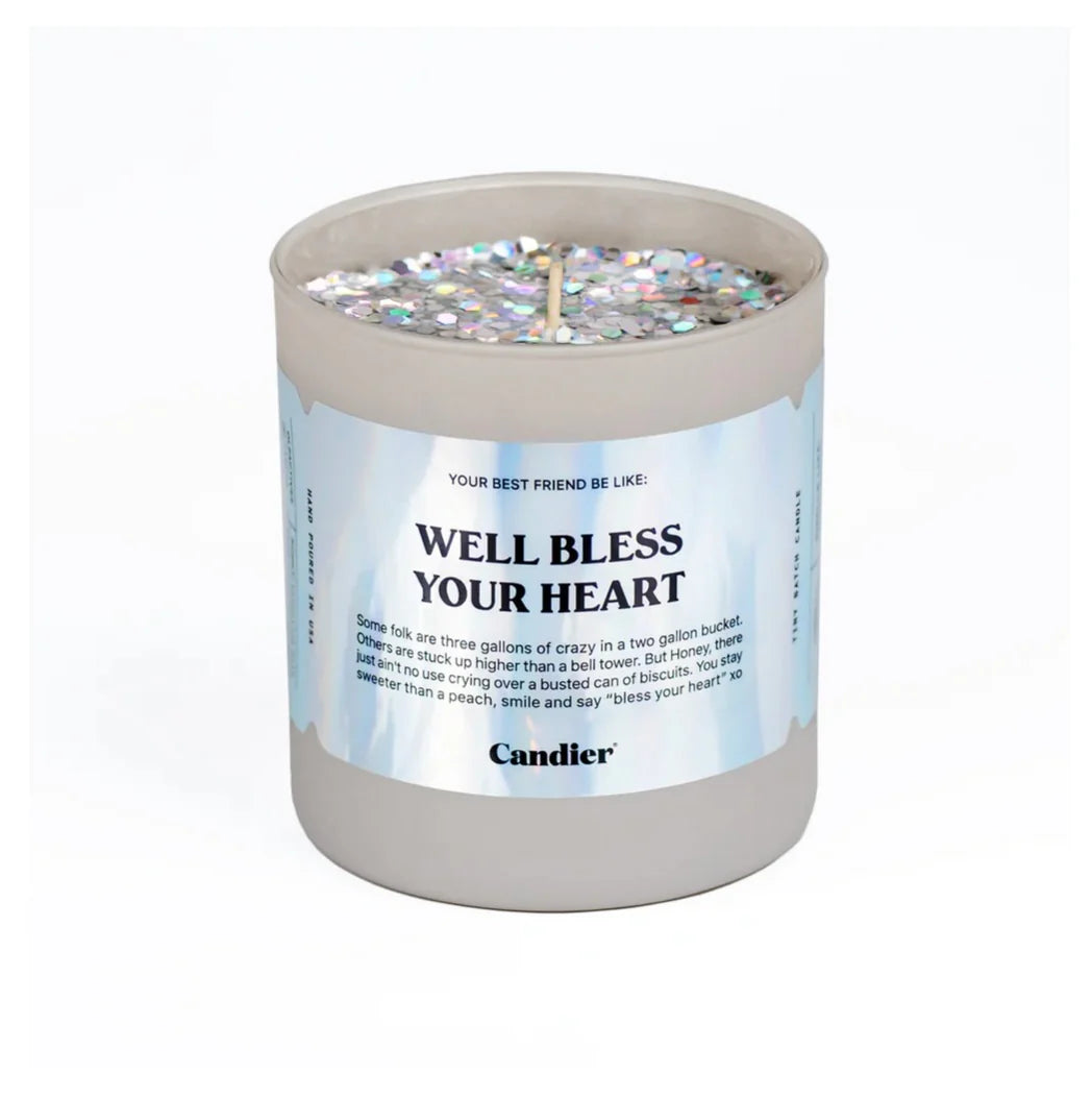 WELL BLESS YOUR HEART CANDLE