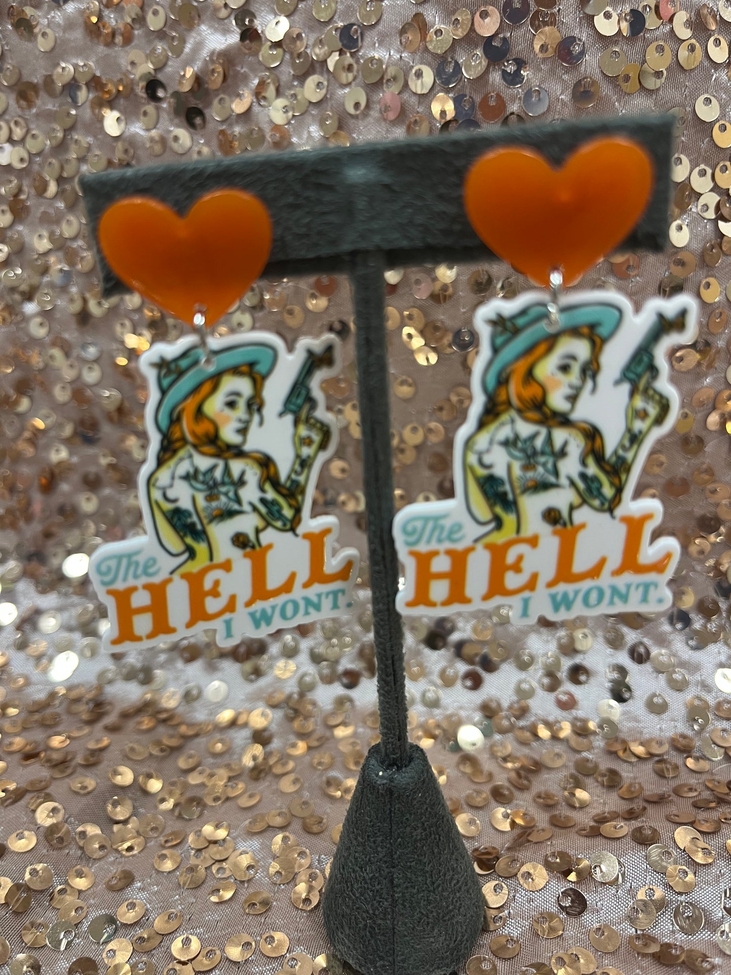 THE H*LL I WON'T EARRINGS
