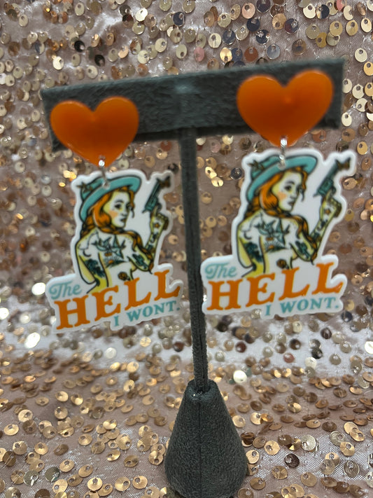 THE H*LL I WON'T EARRINGS