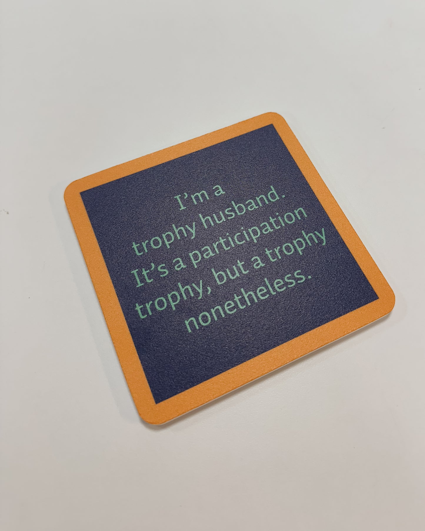 COASTER - TROPHY