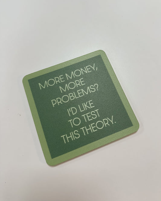 COASTER - MORE MONEY