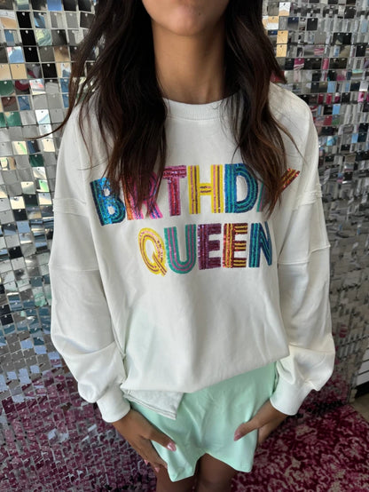 BIRTHDAY QUEEN White Sweatshirt