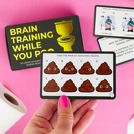 BRAIN TRAINING WHILE YOU POO