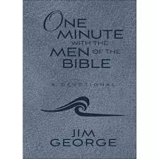 ONE MINUTE WITH THE MEN OF THE BIBLE BOOK