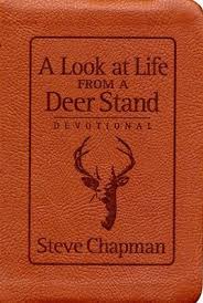 A LOOK AT LIFE FROM A DEER STAND DEVOTIONAL BOOK