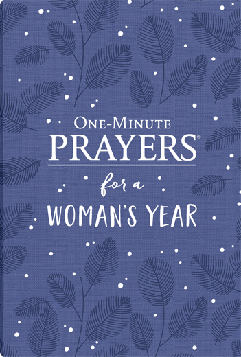 ONE MINUTE PRAYERS FOR A WOMANS YEAR